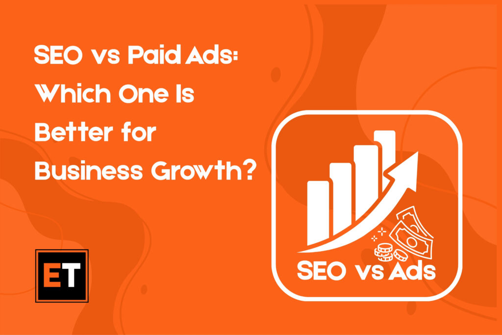 seo vs ads whcich is better for business